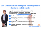Curs online autorizat Controlul intern managerial și managementul riscului în entități publice