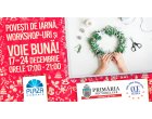 Ateliere de creatie “Povesti de iarna” in Plaza Romania