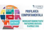 WORKSHOP GRATUIT | PROFILAREA COMPORTAMENTALA | 19 APRILIE