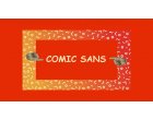 FACEȚI CUNOȘTINȚĂ CU OMUL DIN SPATELE COMIC SANS