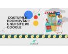 Descopera costurile si beneficiile reale ale promovarii unui site pe Google