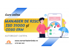 Manager de Risc ISO 31000 și COSO ERM - curs online