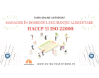 Manager în domeniul siguranței alimentare HACCP și ISO 22000