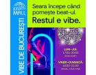 Vibe de ...Bucuresti Mall cu DJ live!