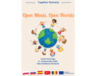 Proiectul asociației Together Romania, “Open Minds, Open Worlds” pentru o societate mai incluzivă