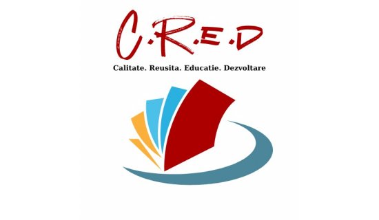 COMUNICAT lnsare proiect: C.R.E.D. – Calitate. Reusita. Educatie. Dezvoltare