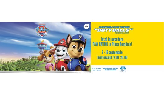 Intra in aventura Paw Patrol la Plaza Romania